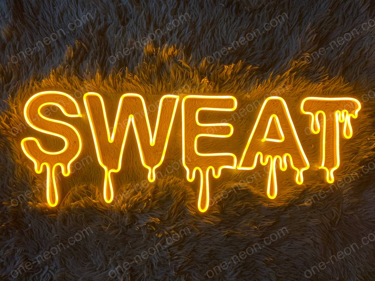 Dripping SWEAT | LED Neon Sign