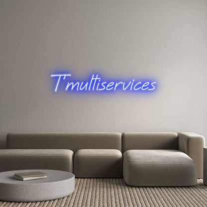 Custom Neon Sign T’multiservices