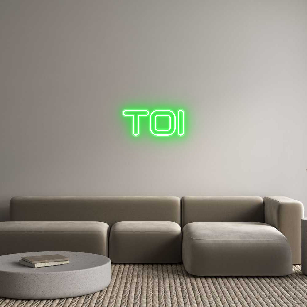 Custom Neon Sign TOI