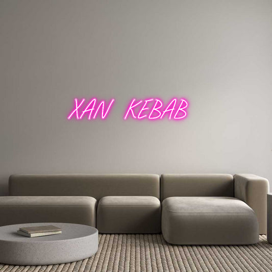 Custom Neon Sign XAN KEBAB