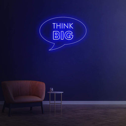 Think Big | LED Neon Sign