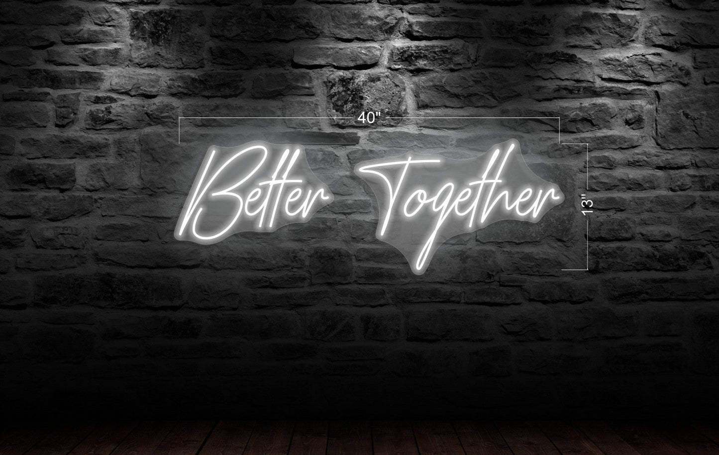 Better Together | LED Neon Sign