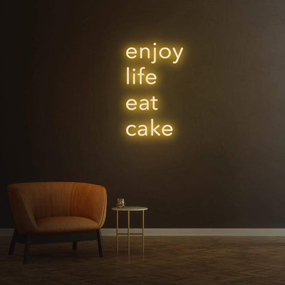 Enjoy life eat cake | LED Neon Sign