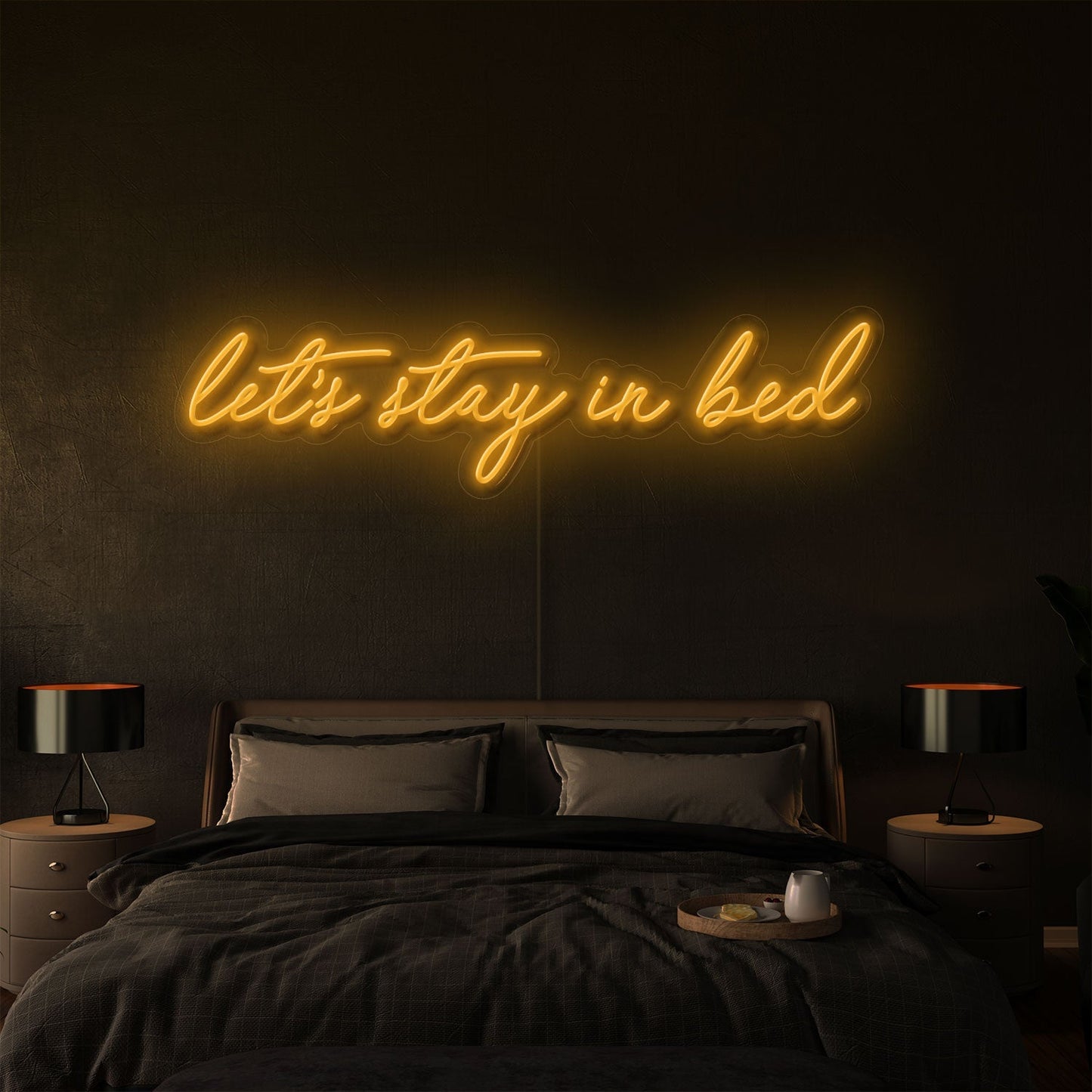 Let's Stay In Bed | LED Neon Sign