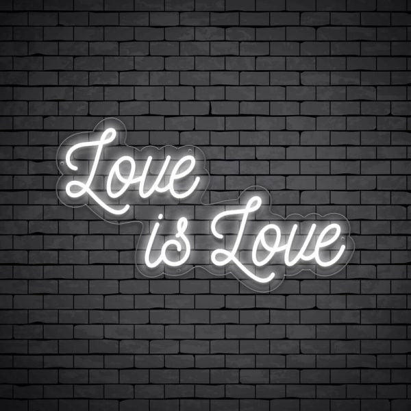 Love Is Love | LED Neon Sign