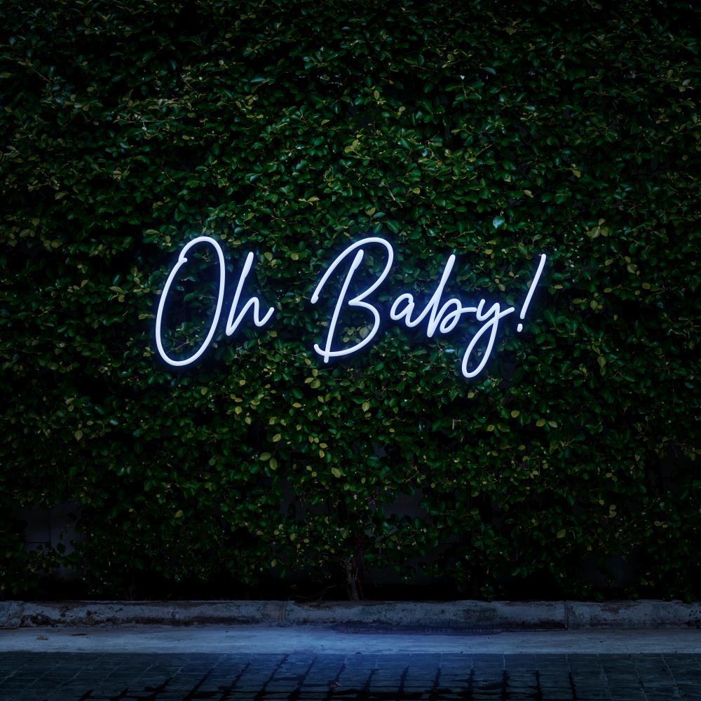 Oh Baby! | LED Neon Sign