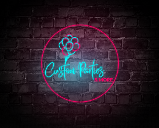 Custom Parties & More | LED Neon Sign (Indoor & Outdoor)