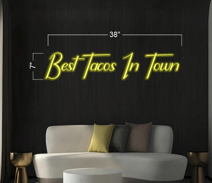 Taco+ Best tacos in town | LED Neon Sign