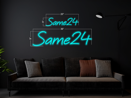 Same24 | LED Neon Sign