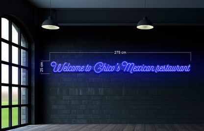 Welcome to Chico’s Mexican restaurant | LED Neon Sign