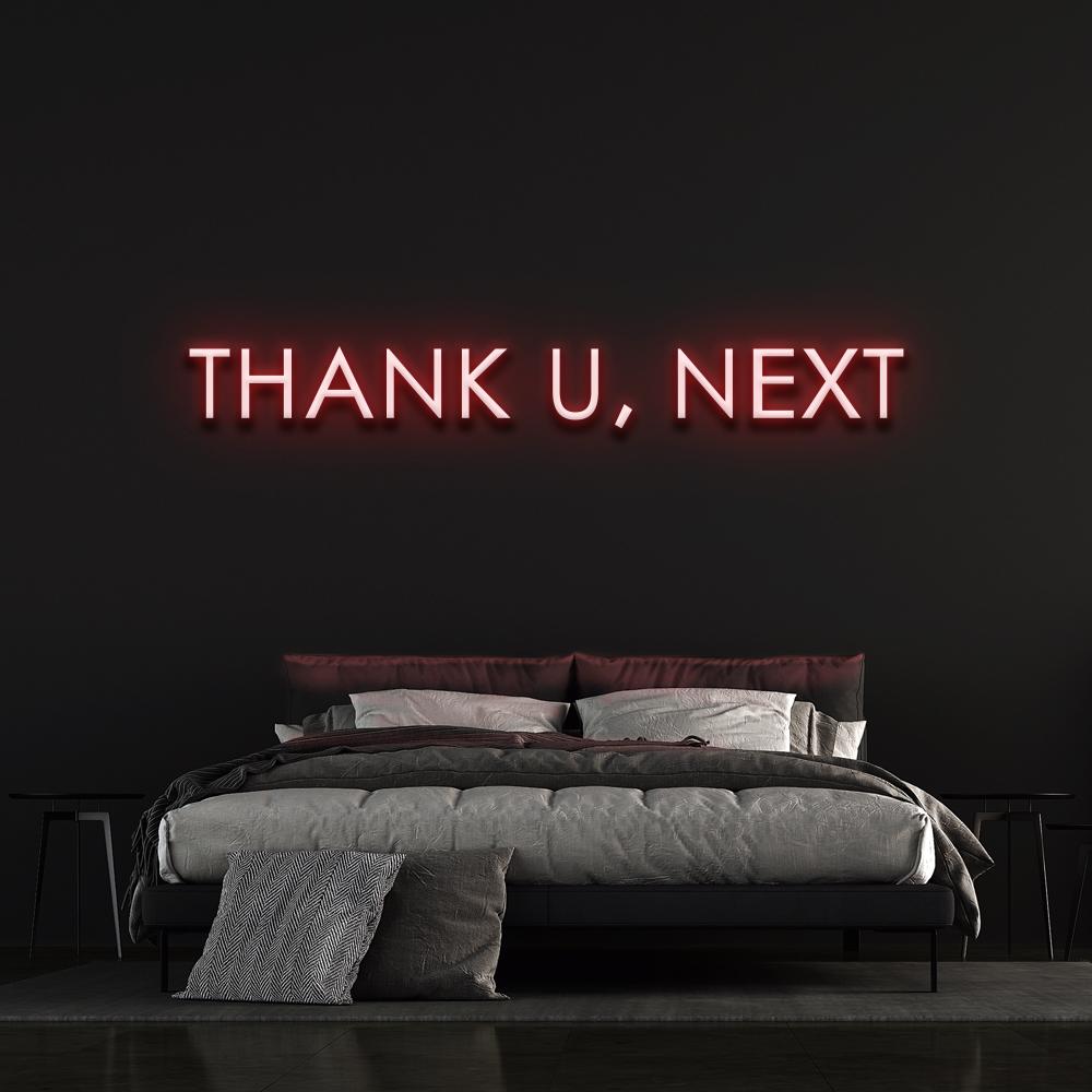 Thank U, Next | LED Neon Sign