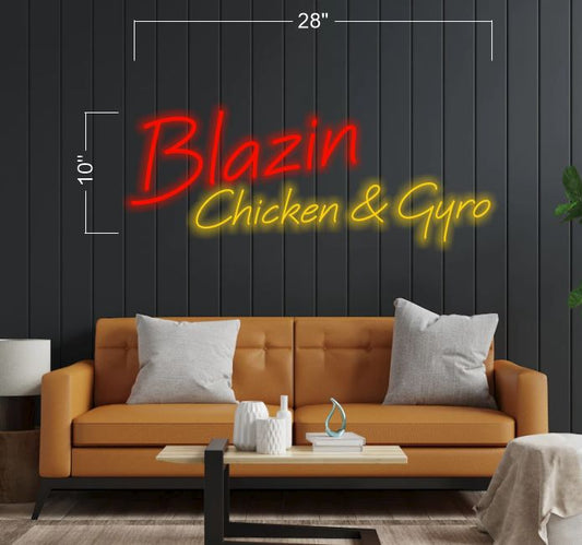 Blazin Chicken& Gyro | LED Neon Sign