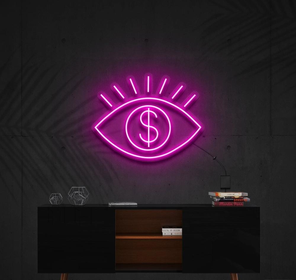 All Eye See Is Money | LED Neon Sign