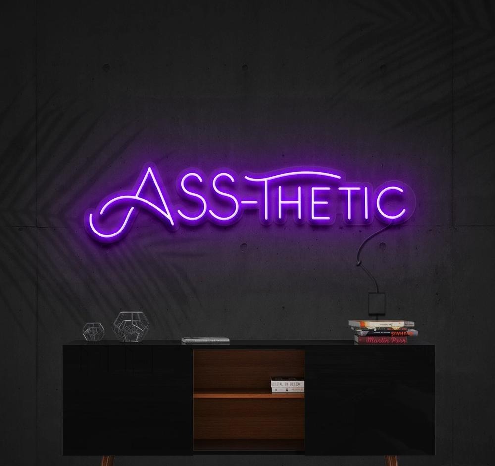 Ass-Thetic | LED Neon Sign