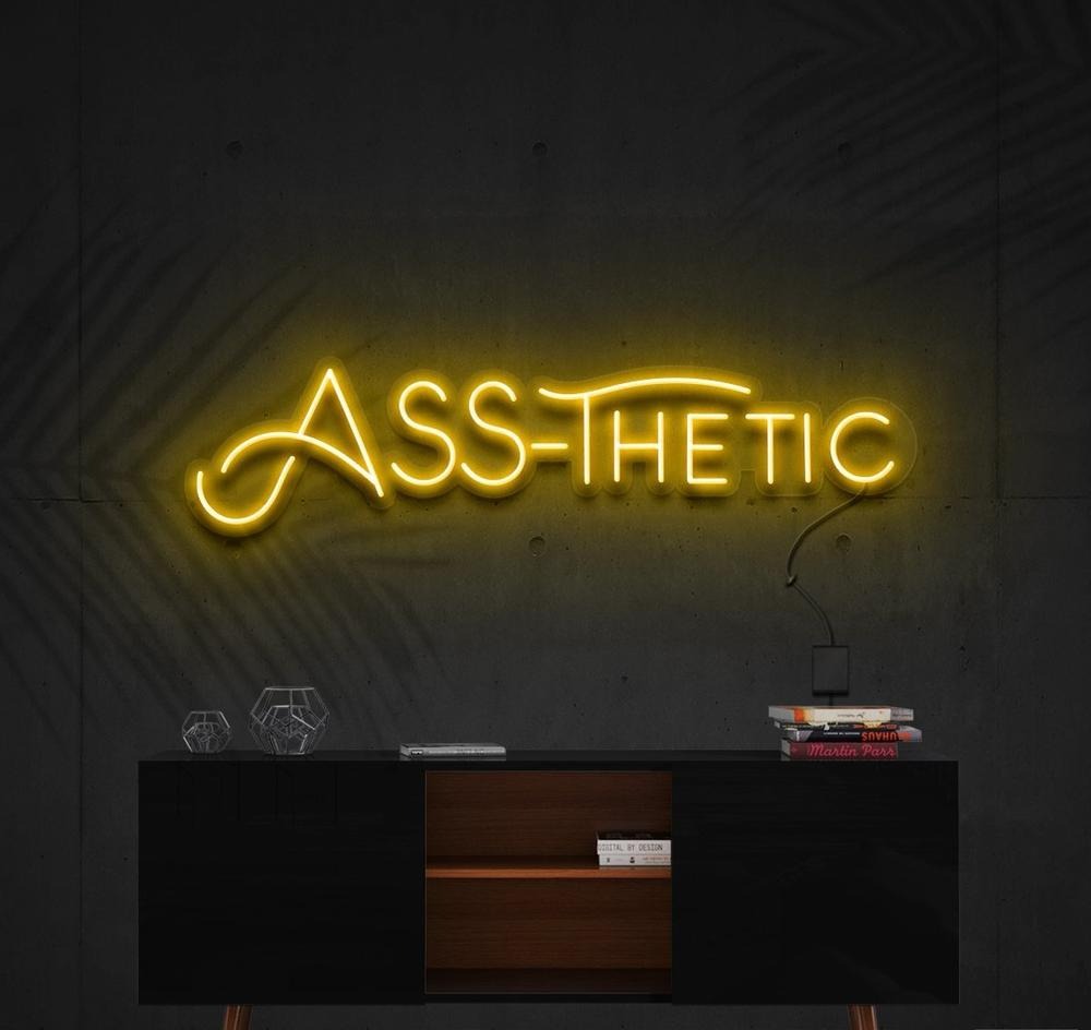 Ass-Thetic | LED Neon Sign