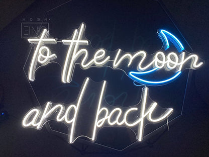 To The Moon And Back | LED Neon Sign