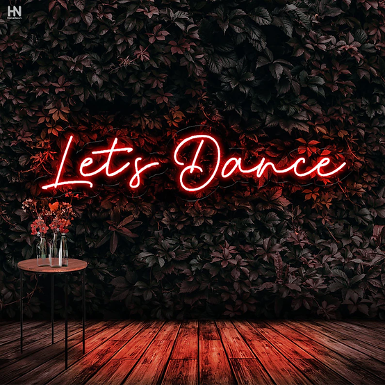 Lets Dance | LED Neon Sign