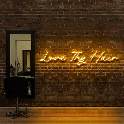 Love Thy Hair | LED Neon Sign