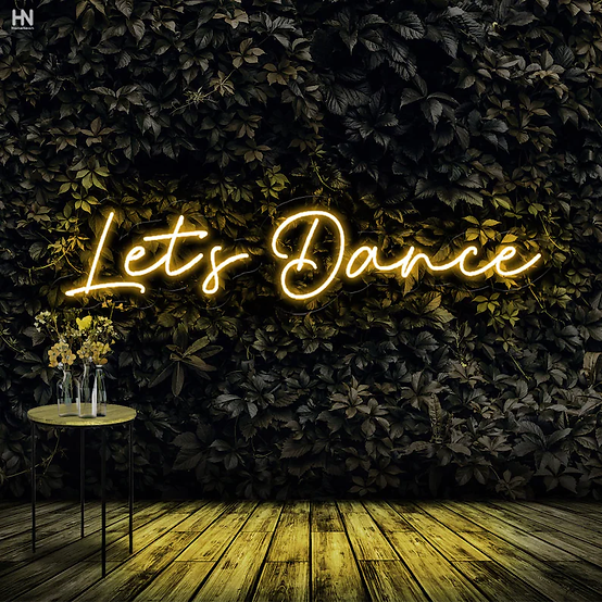 Lets Dance | LED Neon Sign