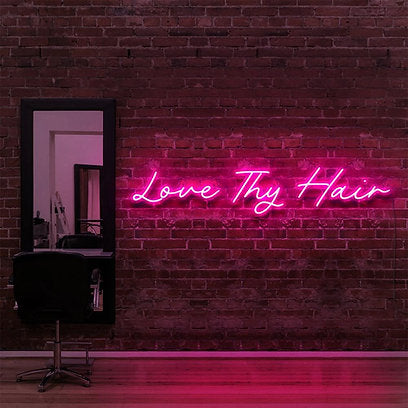 Love Thy Hair | LED Neon Sign