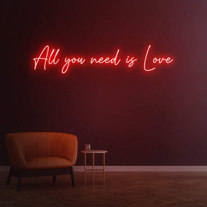 All you need is Love | LED Neon Sign