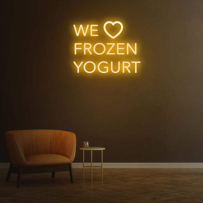 We Love Frozen Yogurt | LED Neon Sign