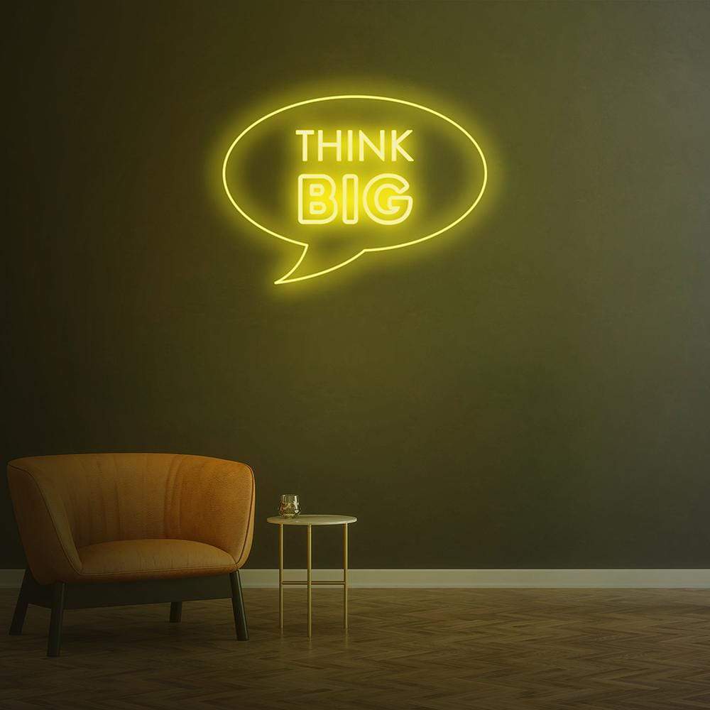 Think Big | LED Neon Sign