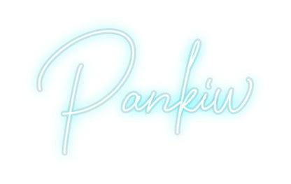 Custom Neon Sign Pankiw