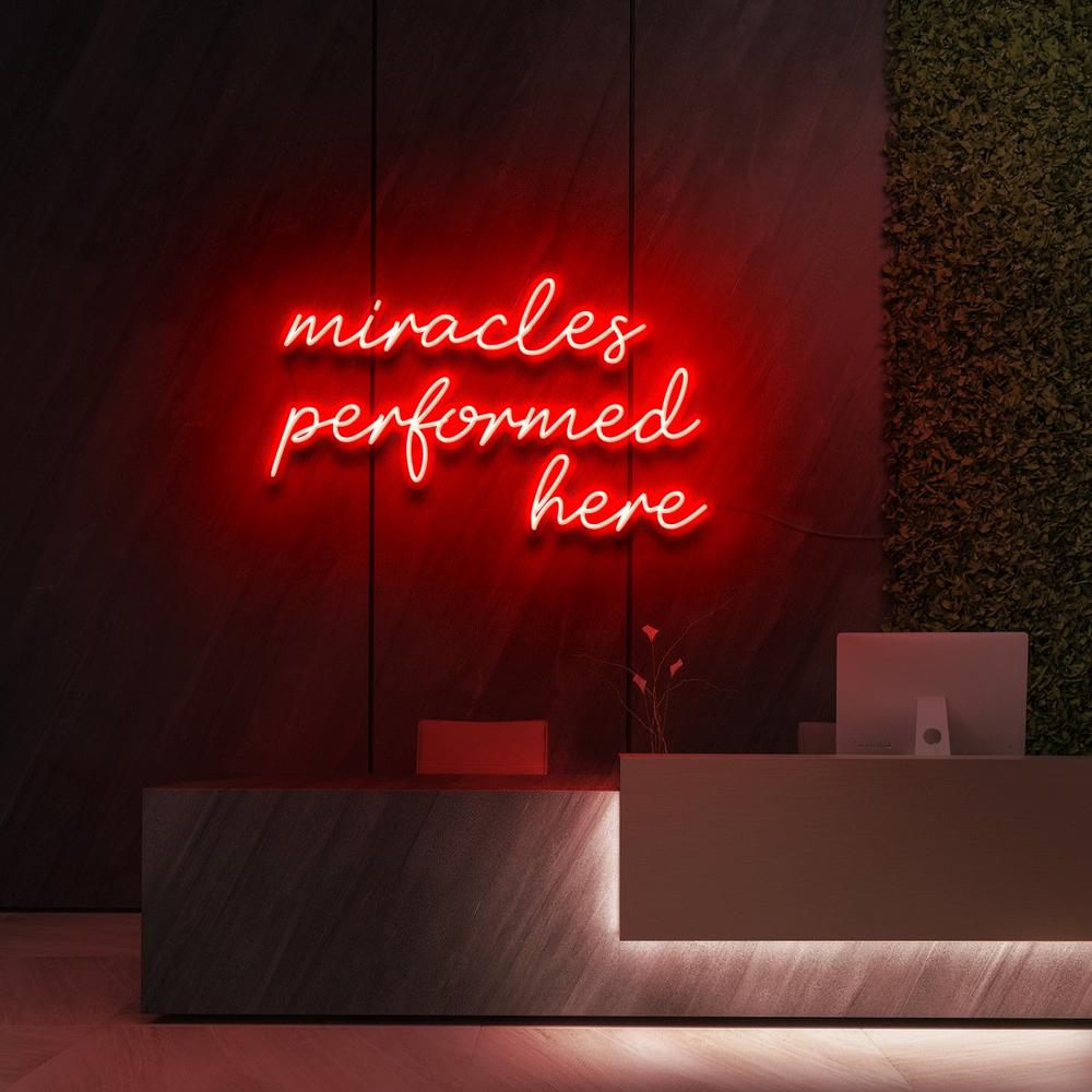 Miracles Performed Here | LED Neon Sign