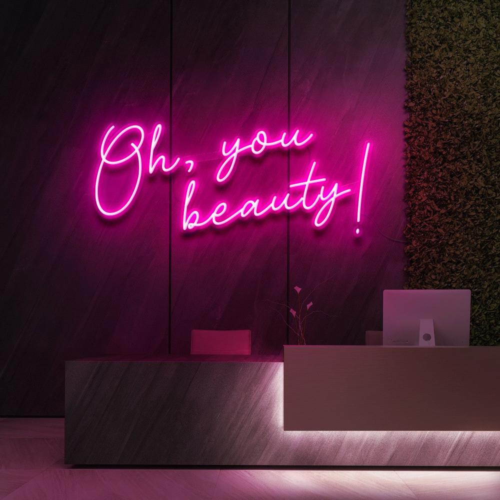 Oh, You Beauty!  | LED Neon Sign