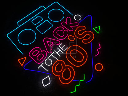 Back To The 80s | LED Neon Sign