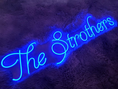 The Strothers | LED Neon Sign