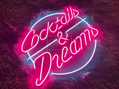 Cocktails & Dream | LED Neon Sign