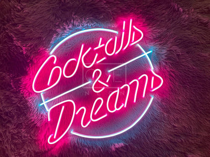 Cocktails & Dream | LED Neon Sign