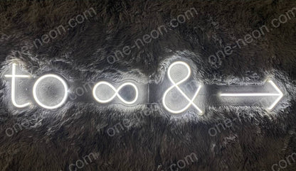 To infinity and beyond | LED Neon Sign