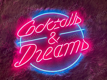 Cocktails & Dream | LED Neon Sign