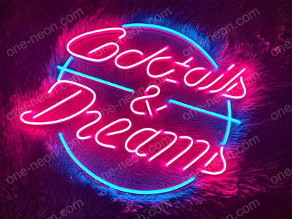 Cocktails & Dream | LED Neon Sign