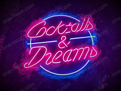 Cocktails & Dream | LED Neon Sign