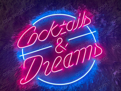 Cocktails & Dream | LED Neon Sign