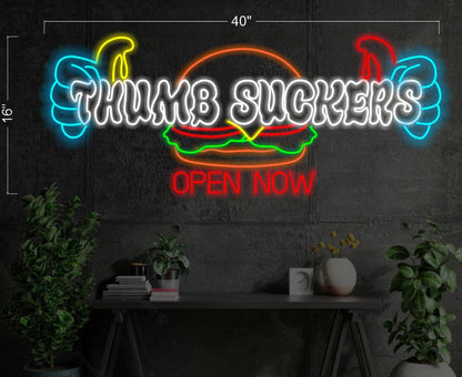 Thumb Suckers Open Now | LED Neon Sign