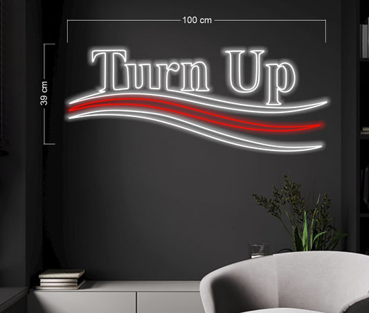 Turn Up | LED Neon Sign