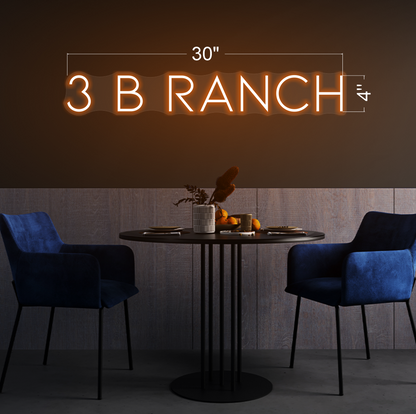 3 B Ranch | LED Neon Sign