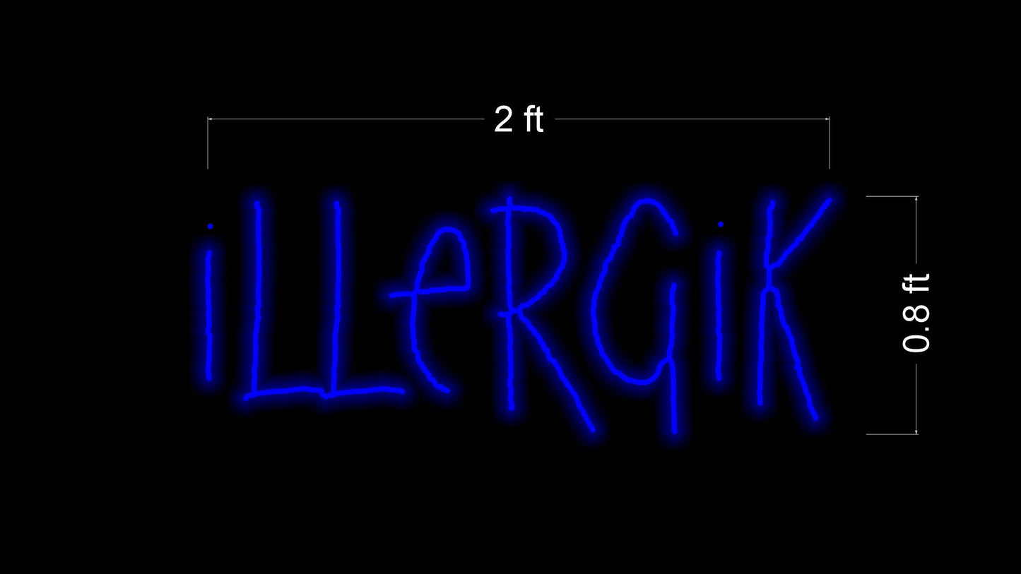 iLLeRGik | LED Neon Sign