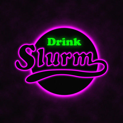 Slurm Soda | Edge Lit Acrylic Signs