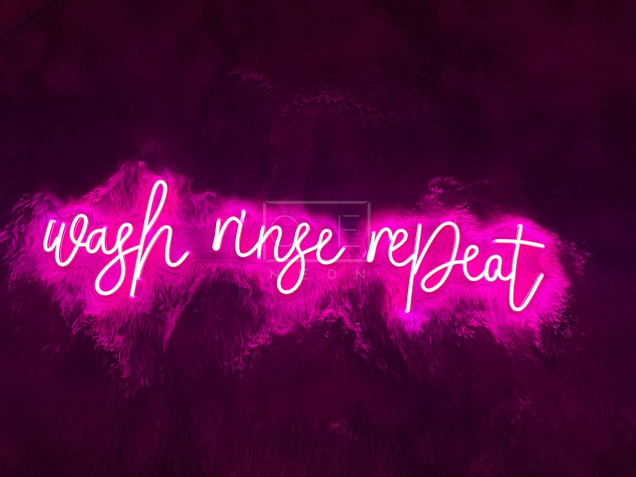 Wash Rinse Repeat | LED Neon Sign