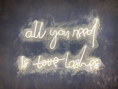 All You Need Is Love Lashed | LED Neon Sign