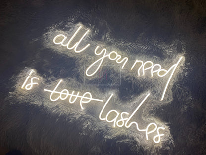 All You Need Is Love Lashed | LED Neon Sign