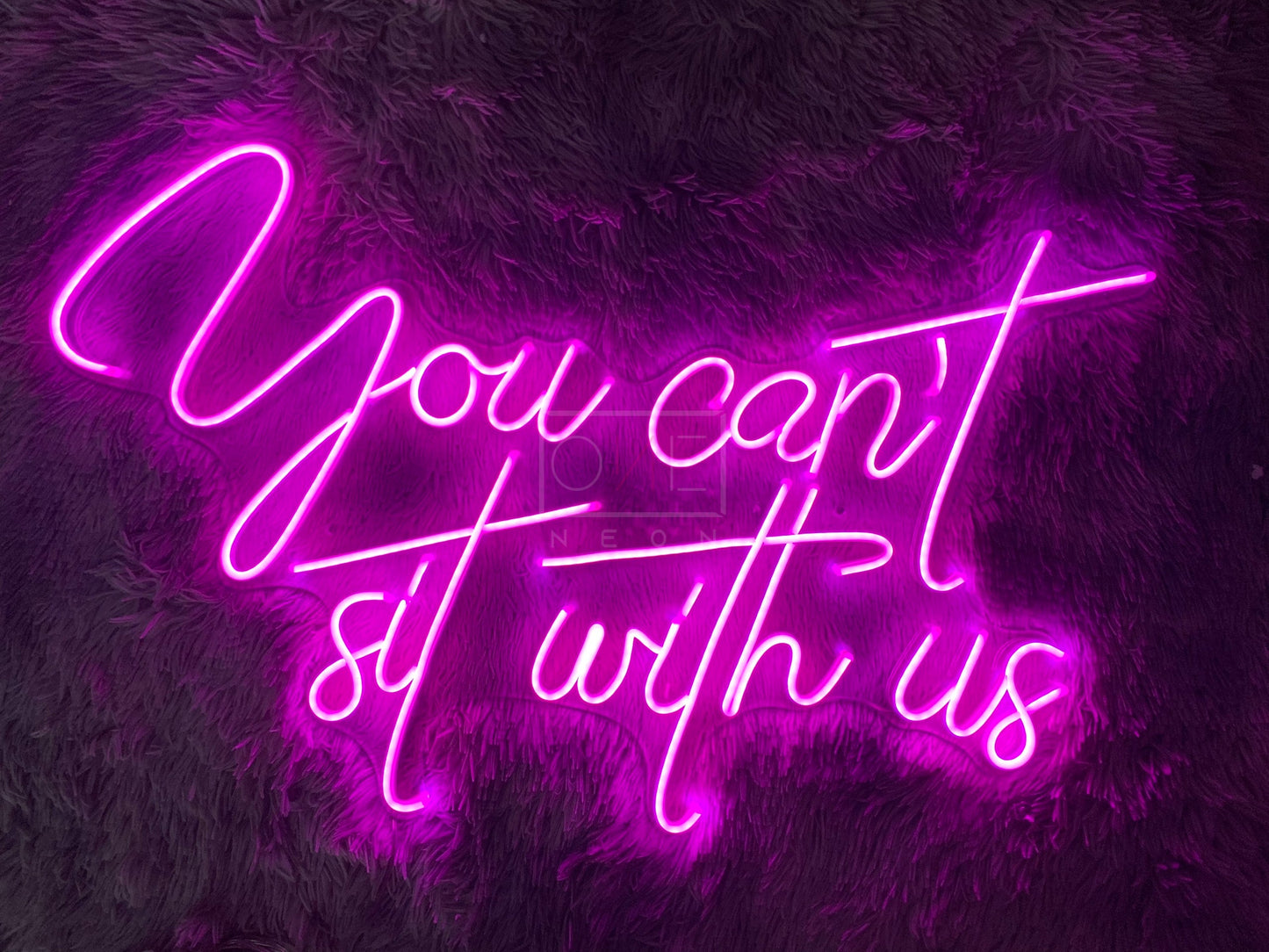 You can't sit with us | LED Neon Sign